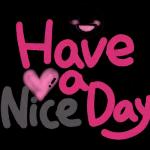 Have a nice