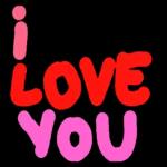 I love you