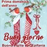 Buongiorno BUONA VIGILIA DELL' Epifania