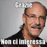 Grazie Non ci interessa