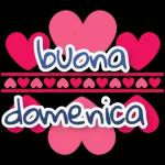 Buongiorno & Buona Domenica