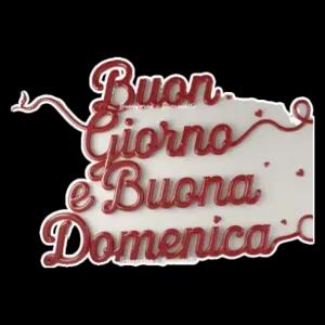 Buon Giorno e Buona Domenica - getsticker.com