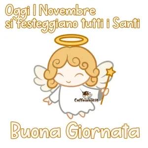 Oggi I Novembre si festeggiano tutti i Santi Caffeuccic.it Buona Giornata - getsticker.com