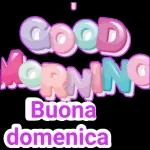 Buongiorno & Buona Domenica