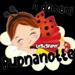 buonanotte e un abbraccio 😋