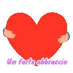 Un forte abbraccio