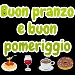 Buon pranzo e buon pomeriggio