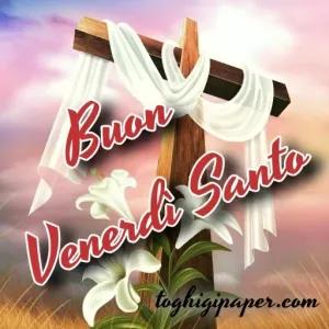 Buon Venerdi Santo toghigipaper.com - getsticker.com