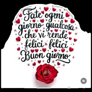Fate ogni giorno qualcosa che vi rende felici felici Buon giorno - getsticker.com