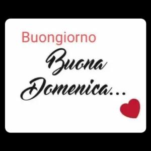 Buongiorno Buona Domenica... - getsticker.com
