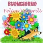 buon venerdì 😄