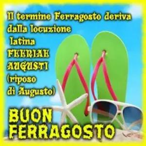II termine Ferragosto deriva dalla locuzione latina FEERIAK AUGUSTI (riposo di Augusto) BUON FERRAGOSTO - getsticker.com