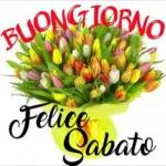 felice sabato💐