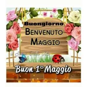 Buongiorno, Benvenuto, Maggio, Buon 1° Maggio - getsticker.com