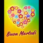 Buon Martedi 