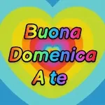 Buona domenica a te