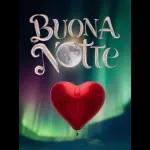 Buongiorno e Buonanotte, BUON, GIORNO, Buongiorno e Buonanotte, Buongiorno e Buonanotte, Buongiorno e Buonanotte