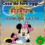 Cose da fare oggi... NIENTE! Laund COMPA BUON POMERIGGIO FEECL