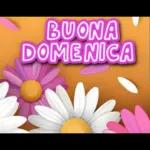 Buongiorno & Buona Domenica