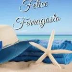buon ferragosto