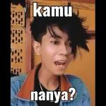 kamu nanya
