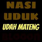 NASI UDUK UDAH MATENG BLOOON