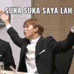 suka suka saya lah