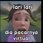 lari lari dia pacarnya virtual