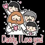 Daddy, I love you!