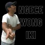 ngece wong iki