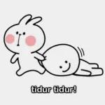 tidur tidur!