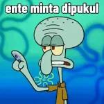 pasti ada maunya
