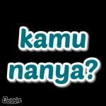 KamuKenapa Sih?