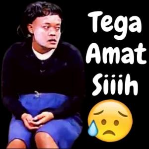 Tega Amat Siiih - getsticker.com