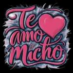 TE AMO!