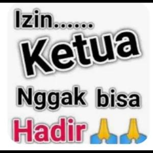 Izin...... Ketua Nggak bisa Hadir 🙏🙏 - getsticker.com