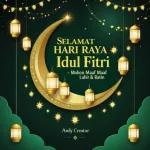 Selamat Hari Raya = IDUL FITRI