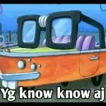 00 O' Yg know know aj