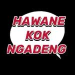 Hawane kok ngaden