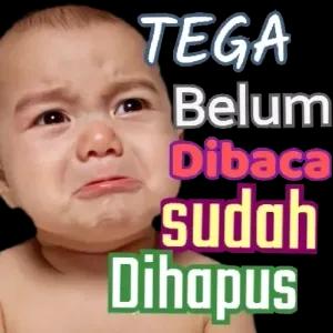 TEGA Belum Dibaca sudah Dihapus - getsticker.com