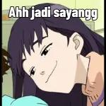 Ahh jadi sayangg