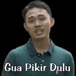 Gua Pikir Dulu