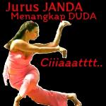 Jurus JANDAMenangkap DUDACiiiaaatttt..