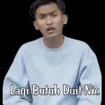 Lagi Butuh Duit Nie