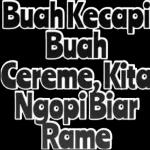 Buah Kecapi Buah Cereme, Kita Ngopi Biar Rame