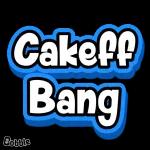 Cakeff Bang Bobble
