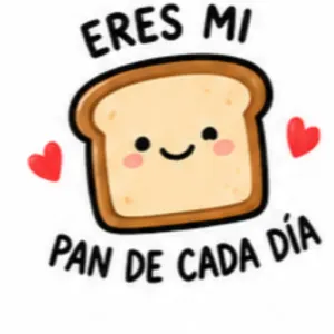 ERES MI PAN DE CADA DÍA - getsticker.com
