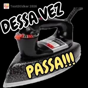 DESSA VEZ PASSA!!! - getsticker.com