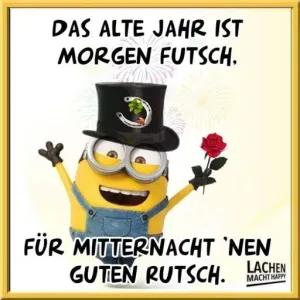 DAS ALTE JAHR IST MORGEN FUTSCH. FÜR MITTERNACHT 'NEN GUTEN RUTSCH. - getsticker.com