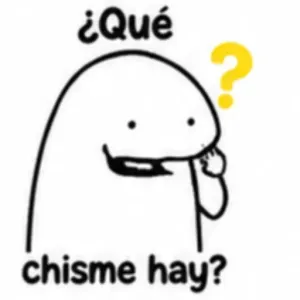 ¿Qué chisme hay? - getsticker.com